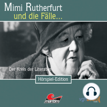 Mimi Rutherfurt, Folge 12: Der Kreis der Literaten
