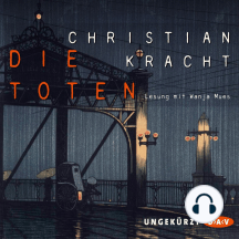 Die Toten (Ungekürzte Lesung)