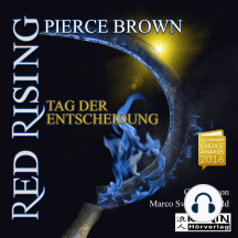 Tag der Entscheidung - Red Rising 3 (Ungekürzt)