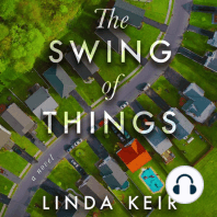 The Swing of Things: A Novel
