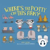 Where's the Potty on This Ark?