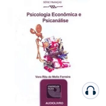 Psicologia Econômica e Psicanálise