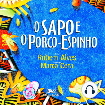 O sapo e o porco espinho