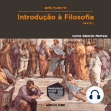 Introdução À Filosofia, Parte 1