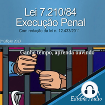 Lei 7210/84 Lei de Execução Penal