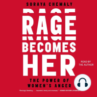 Rage Becomes Her: The Power of Women's Anger