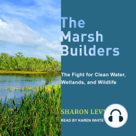 The Marsh Builders: The Fight for Clean Water, Wetlands, and Wildlife
