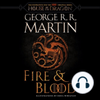 Audiobook, Fire & Blood: 300 Years Before A Game of Thrones (A Targaryen History) - Listen to audiobook for free with a free trial.