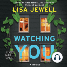 Watching You: A Novel