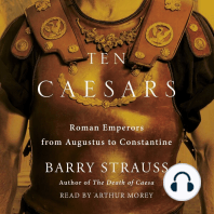 Ten Caesars: Roman Emperors from Augustus to Constantine