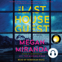 The Last House Guest: A Novel