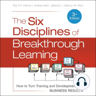 The Six Disciplines of Breakthrough Learning: How to Turn Training and Development into Business Results, 3rd Edition