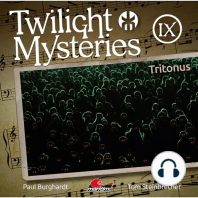 Twilight Mysteries, Die neuen Folgen, Folge 9