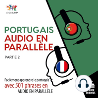 Portugais audio en parallle: Facilement apprendre le portugais avec 501 phrases en audio en parallle -Partie 2
