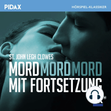 Mord mit Fortsetzung