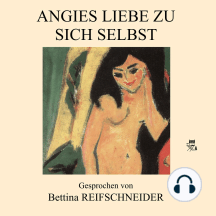 Angies Liebe zu sich selbst