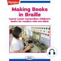 Making Books in Braille: Laurie Lower transcribes children's books for readers who are blind.