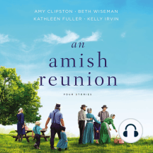 An Amish Reunion: Four Stories