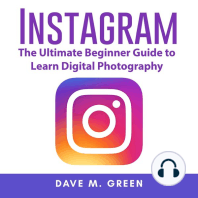 Instagram: The Ultimate Guide for Using Instagram Marketing to Gain Millions of Followers and Generate Profits