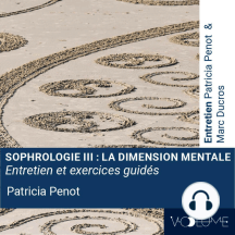 Sophrologie 3: La dimension mentale