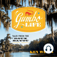 Gumbo Life: Tales from the Roux Bayou