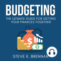 Budgeting: The Ultimate Guide for Getting Your Finances Together