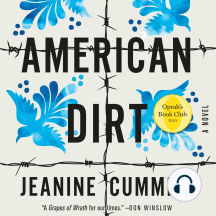 American Dirt: A Novel