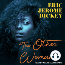 The Other Woman By Eric Jerome Dickey Audiobook Scribd