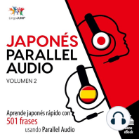 Japonés Parallel Audio: Aprende japonés rápido con 501 frases usando Parallel Audio - Volumen 2