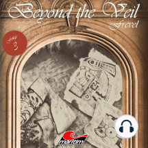 Beyond the Veil, Folge 3: Frevel