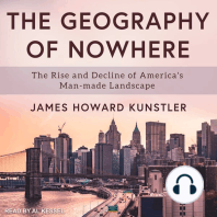 The Geography of Nowhere: The Rise and Decline of America's Man-made Landscape