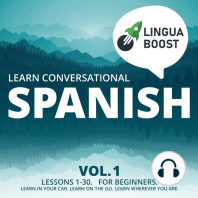 Learn Conversational Spanish Vol. 1
