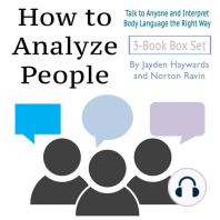 How to Analyze People: Talk to Anyone and Interpret Body Language the Right Way