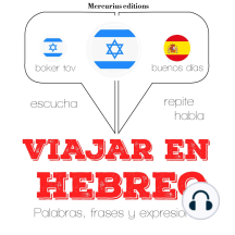 1585101653?v1 - viajar en hebreo - jm gardner compagnie du savoir - (Audiolibro Voz Humana)