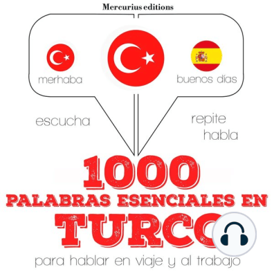 1579442720?v1 - 1000 palabras escenciales en turco - jm gardner compagnie du savoir - (Audiolibro Voz Humana)