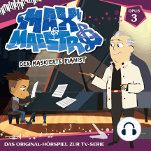 Folge 3: Der maskierte Pianist (Das Original-Hörspiel zur TV-Serie)