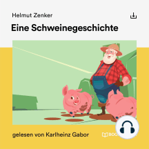 Eine Schweinegeschichte