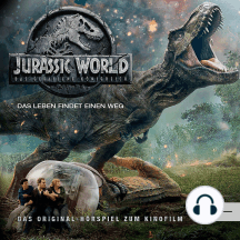 Jurassic World 2 - Das gefallene Königreich (Das Original-Hörspiel zum Kinofilm)
