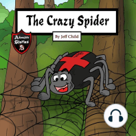 The Crazy Spider