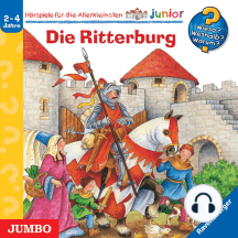 Wieso? Weshalb? Warum? junior. Die Ritterburg