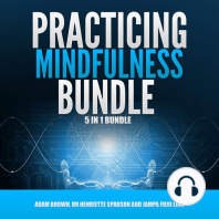 Practicing Mindfulness Bundle: 5 in 1 Bundle, Mindfulness, Transcendental Meditation, Zen Mind, Feng Shui, Yoga for Beginners
