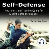 Self-Defense: Awareness and Training Guide for Kicking Some Serious Butt