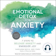 Emotional Detox for Anxiety: 7 Steps to Release Anxiety and Energize Joy