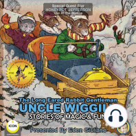 Long Eared Rabbit Gentleman Uncle Wiggily, The - Stories Of Magic & Fun