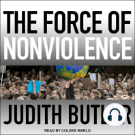 The Force of Nonviolence: An Ethico-Political Bind