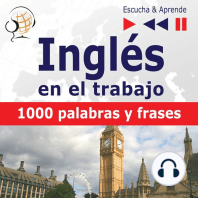 Inglés en el trabajo – Escucha & Aprende:: 1000 palabras y frases básicas