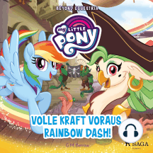 My Little Pony - Beyond Equestria - Volle Kraft voraus, Rainbow Dash!