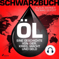 Schwarzbuch Öl - Eine Geschichte von Gier, Krieg, Macht und Geld