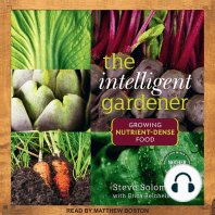The Intelligent Gardner: Growing Nutrient-Dense Food