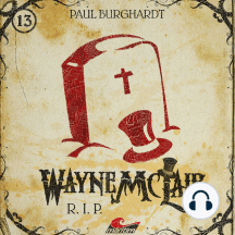 Wayne McLair, Folge 13: R.I.P.